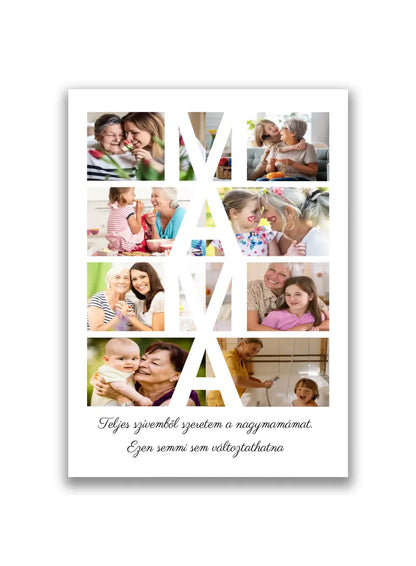 MAMA fotókollázs 8 fényképpel